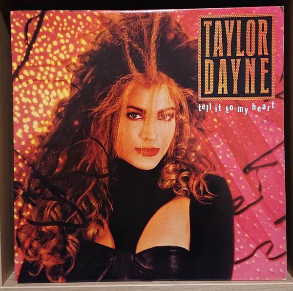 

LP Record TAYLOR DAYNE Tell It To My Heart AL8529 Arista 1987 Canada Pop Used