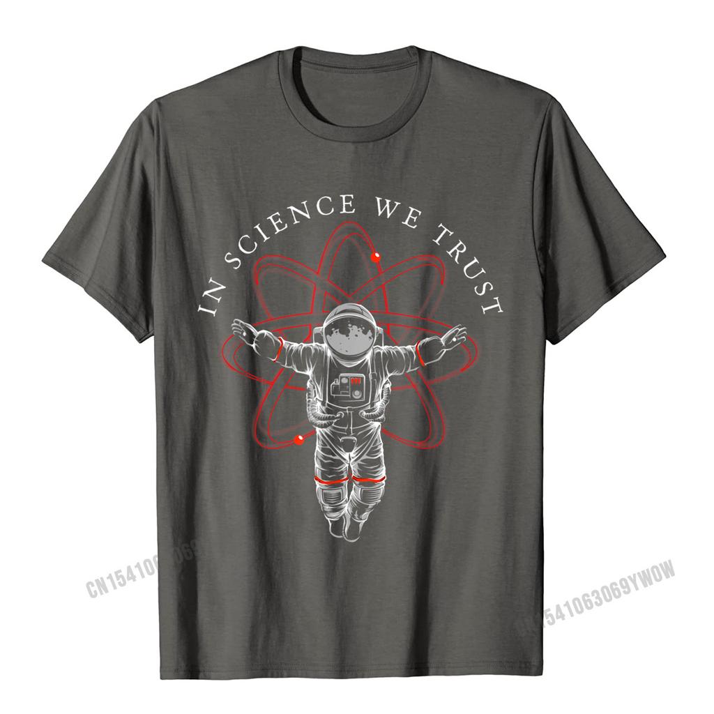Atheist Shirt In Science We Trust Astronaut HuUnisexist TShirt Camisas Unisex Cotton Tees Hip Hop New Design Casual Tshirts