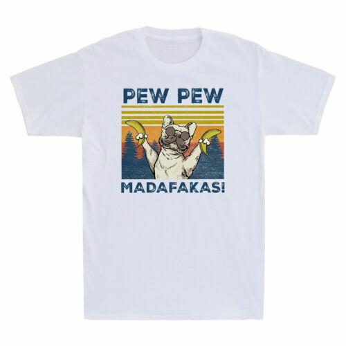French Bulldog Glasses Banana Pew Pew Madafakas Funny Meme Men T-shirt White L