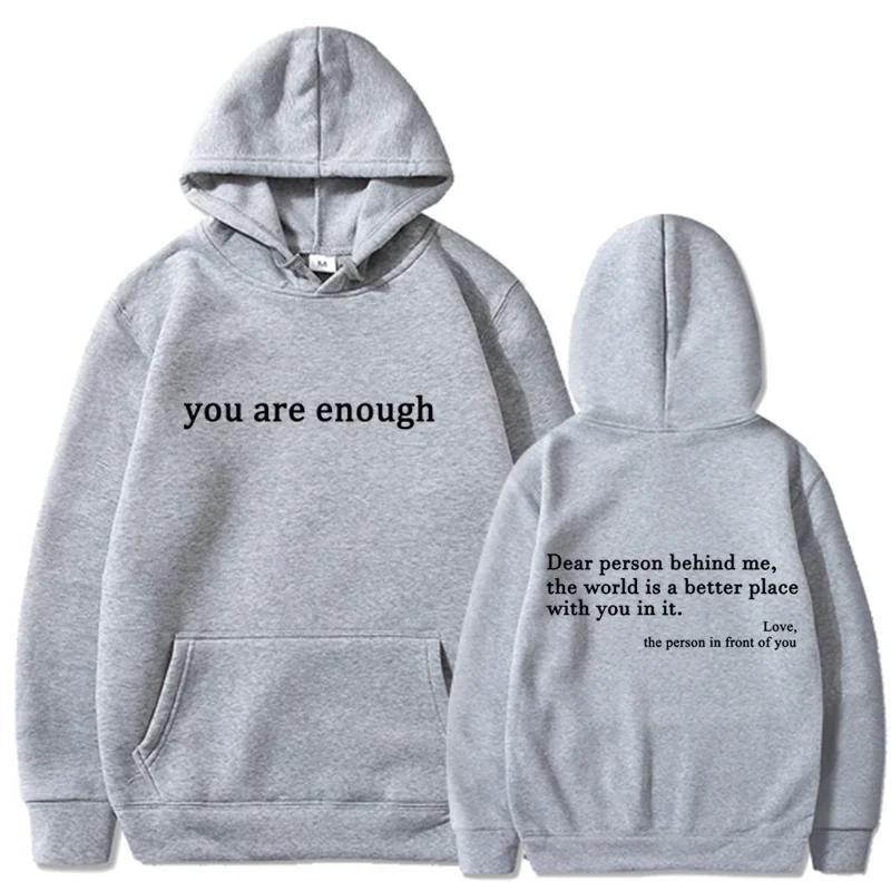 2025 Trendy You Are Enough Printed Hoodie Men's and Women's Pullover Retro Hoodie Street Hip Hop Unisex Hoodie Top