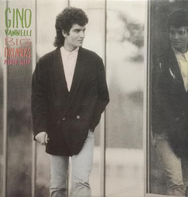 LP Record GINO VANNELLI  Big Dreamers Never Sleep 8316001 POLYDOR 198 Canada Pop Used