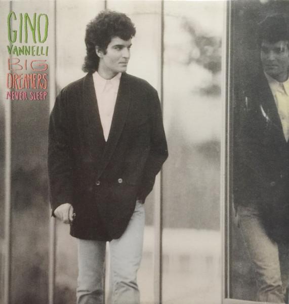 

LP Record GINO VANNELLI Big Dreamers Never Sleep 8316001 POLYDOR 198 Canada Pop Used