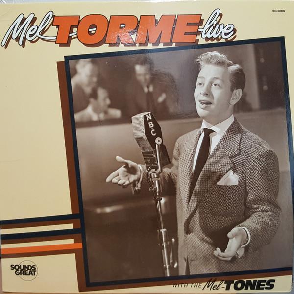 Виниловая пластинка MEL TORM THE MELTONES Mel Torme Live Volume One SG5006 Звучит отлично Переиздание 1986 США Поп Б/у