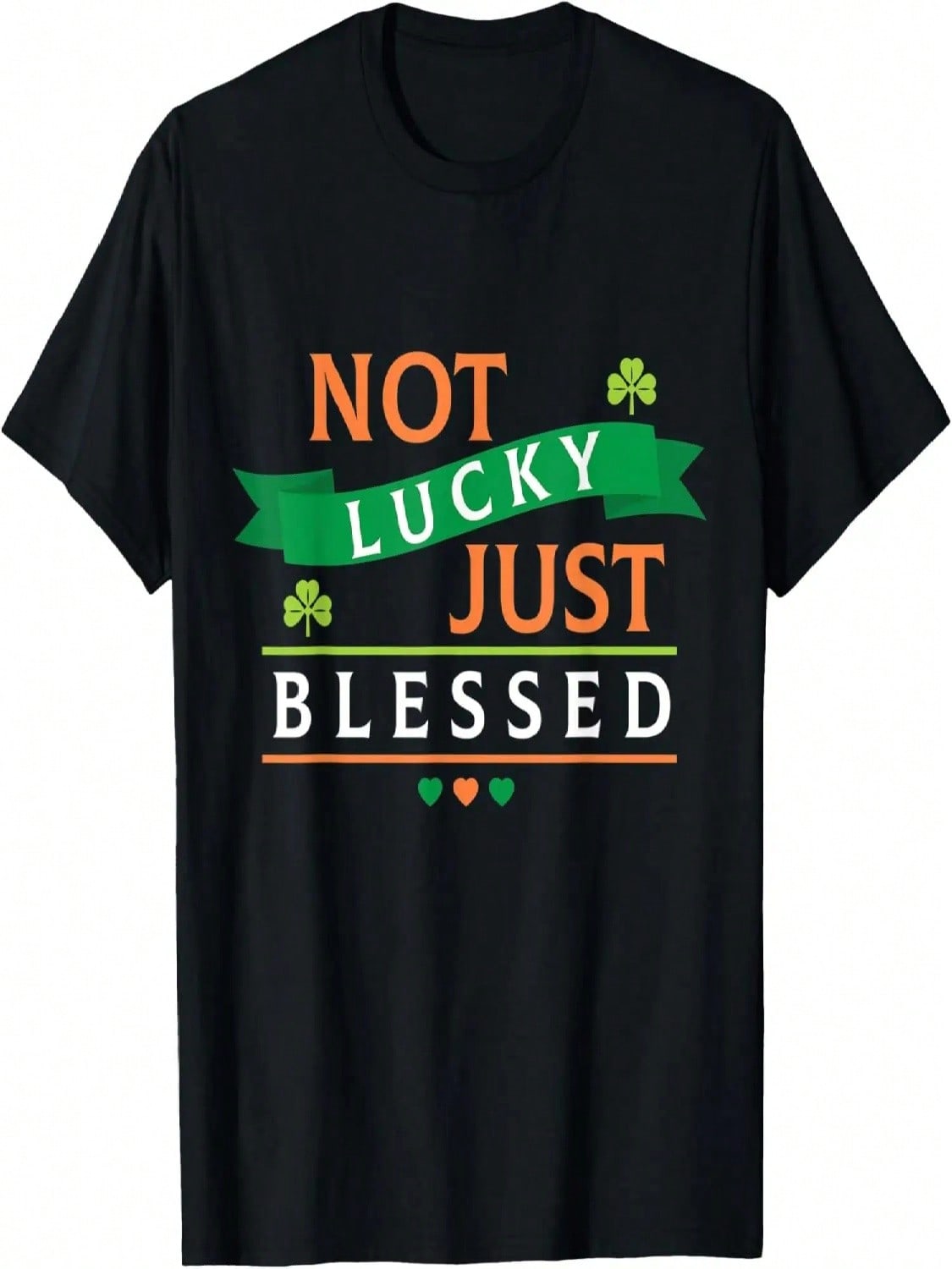 Not Lucky Just St Patrick s Day Irish Gifts Shamrock T-Shirt S разноцветный