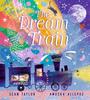 The Dream Train Poems for Bedtime by Sean Taylor Hardback Book 9781406387902
