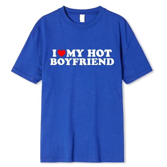 Vintage Zabawny Koszulka I Love My Hot Girlfriend Boyfriend Para Graficzna Koszulka Męska Chłopaków Bawełniana Casualowa Sportowa Streetwear