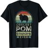 Coolest Pom Grandpa Ever, Father's Day, Pomeranian T-Shirt