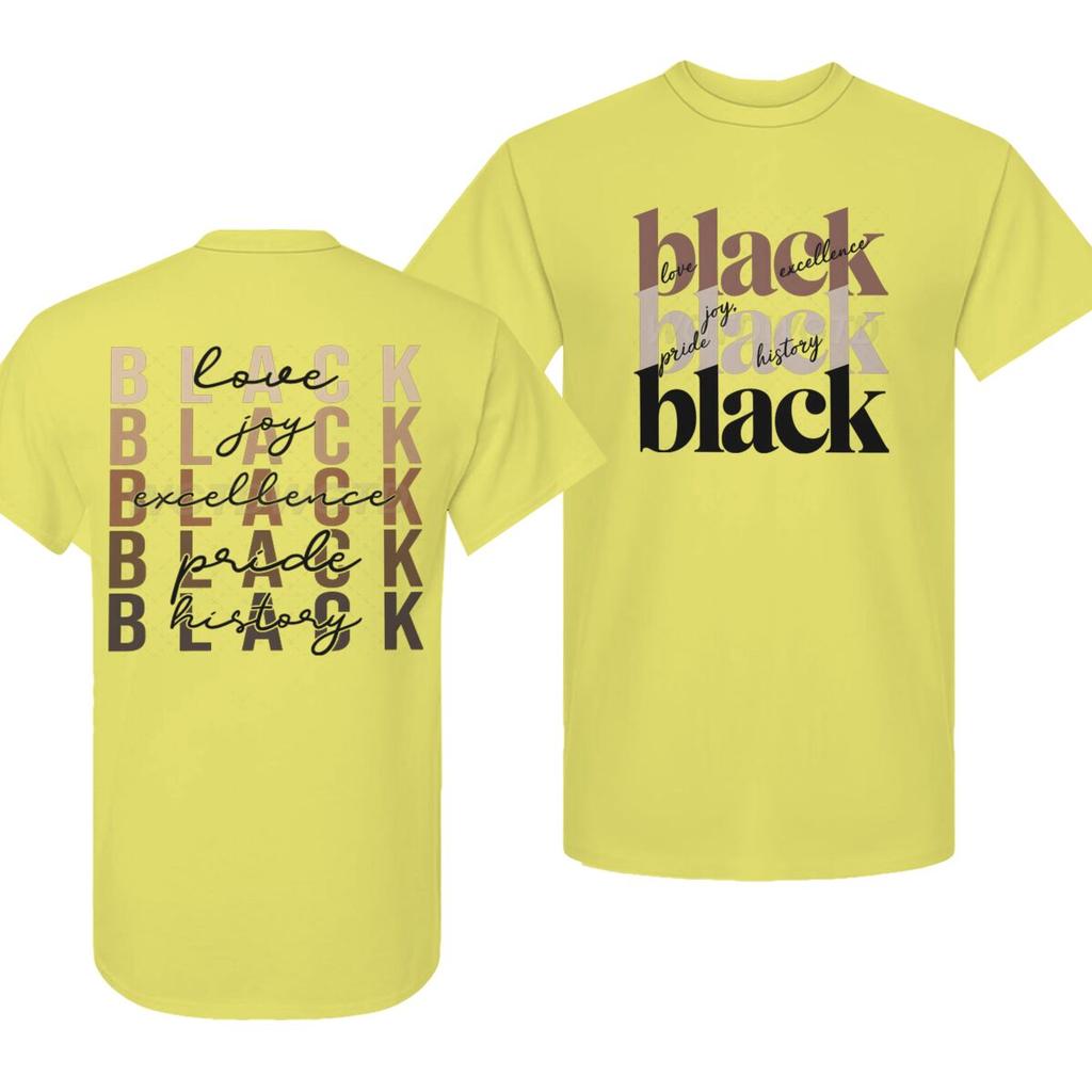 Black Excellence Pride History Print T Shirt Unisex Unisex Fashion Front Back Print Tees Inspirational Quote Juneteenth Tshirts
