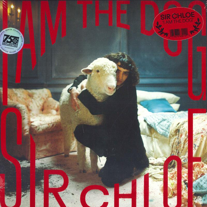 

LP Пластинка SIR CHLOE - I Am The Dog 075678624872 Atlantic 2023 US Rock