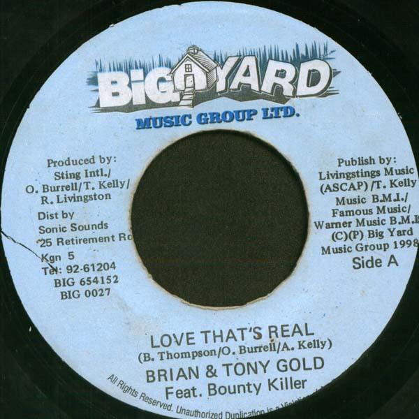 

7inch Record BRIAN TONY GOLD BOUNTY KILLER Love Thats Real BIG0027 Big Yard Music 1998 Jamaica Reggae Ska Dub Used