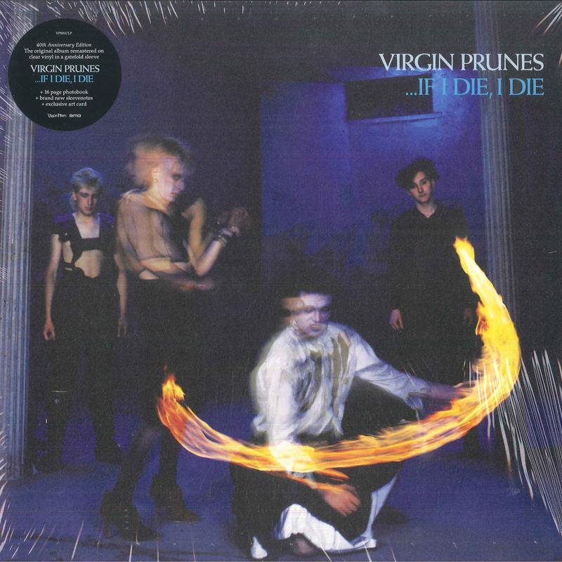 

LP Record VIRGIN PRUNES - ...If I Die, I Die VP001CLP BMG 2022 UK & Europ Rock