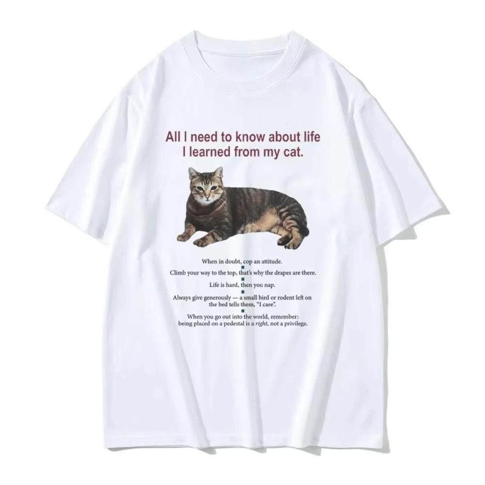 

All I Need To Know about Life I Learned From My Cat Graphic Tshirt Unisex Women Trendy Cotton Oversized Tshirt Y2K Cute T Shirt S