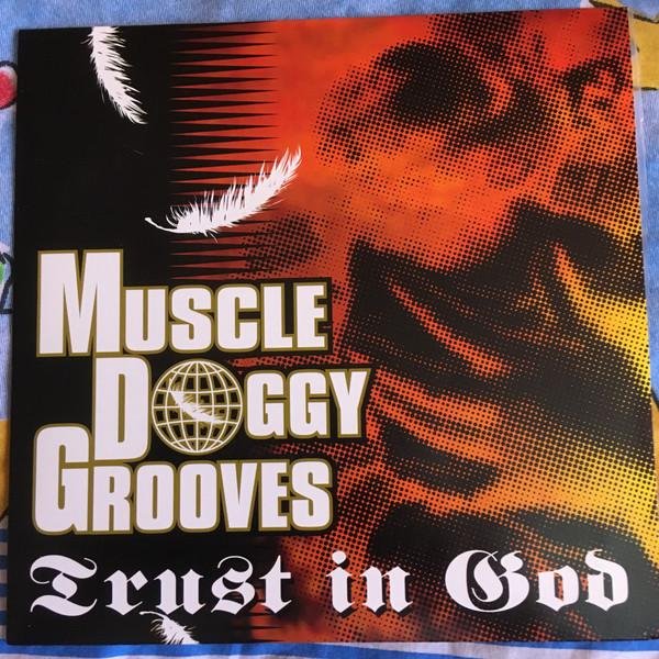 7inch Record MUSCLE DOGGY GROOVES - Trust In God / Blue FDEP003 FANCADELIC 1999 Japan Rock Used