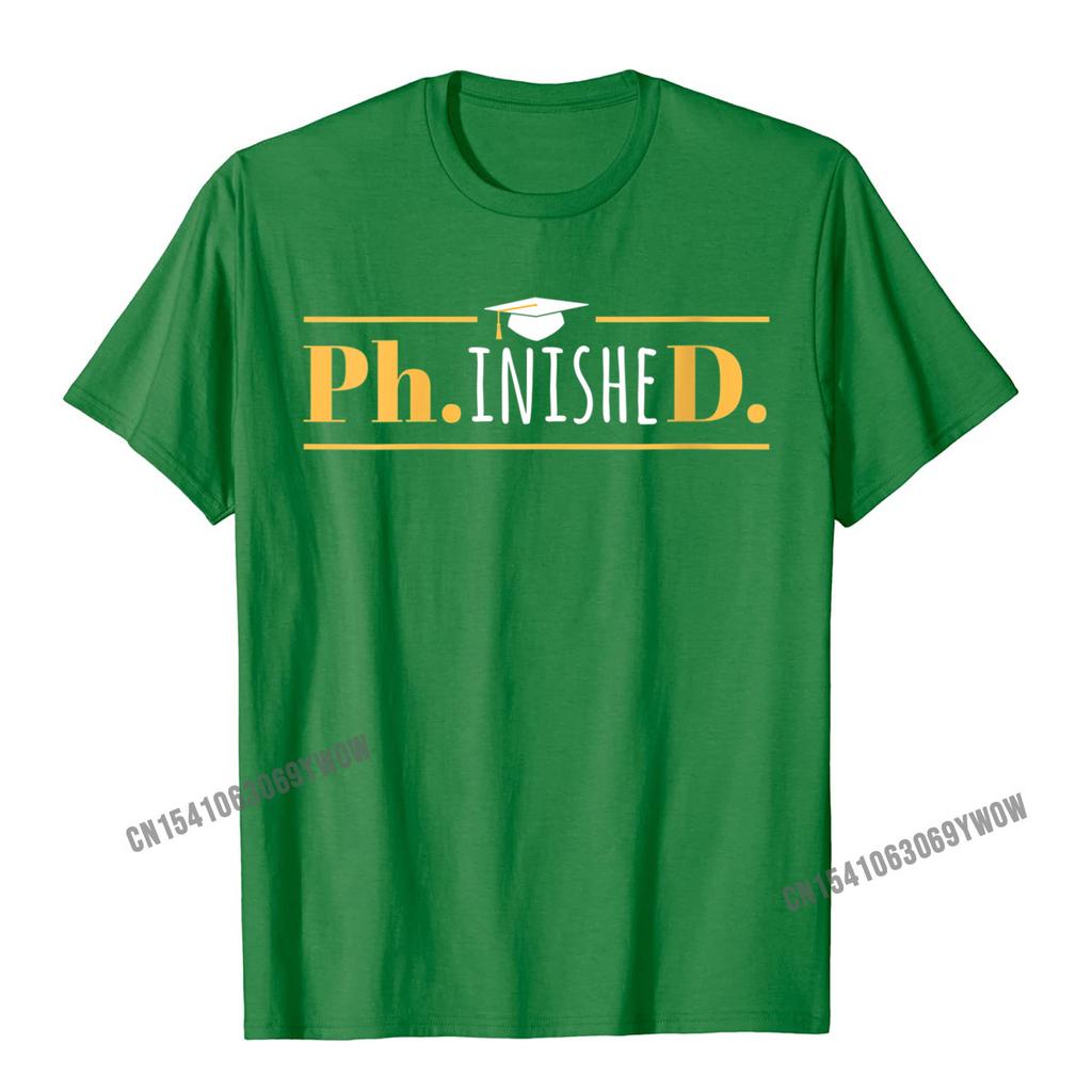 Womens PhinisheD Funny Doctorate PhD Graduation ONeck TShirt Camisas Unisex Cool Birthday Tees Funny Cotton Unisex Top TShirts