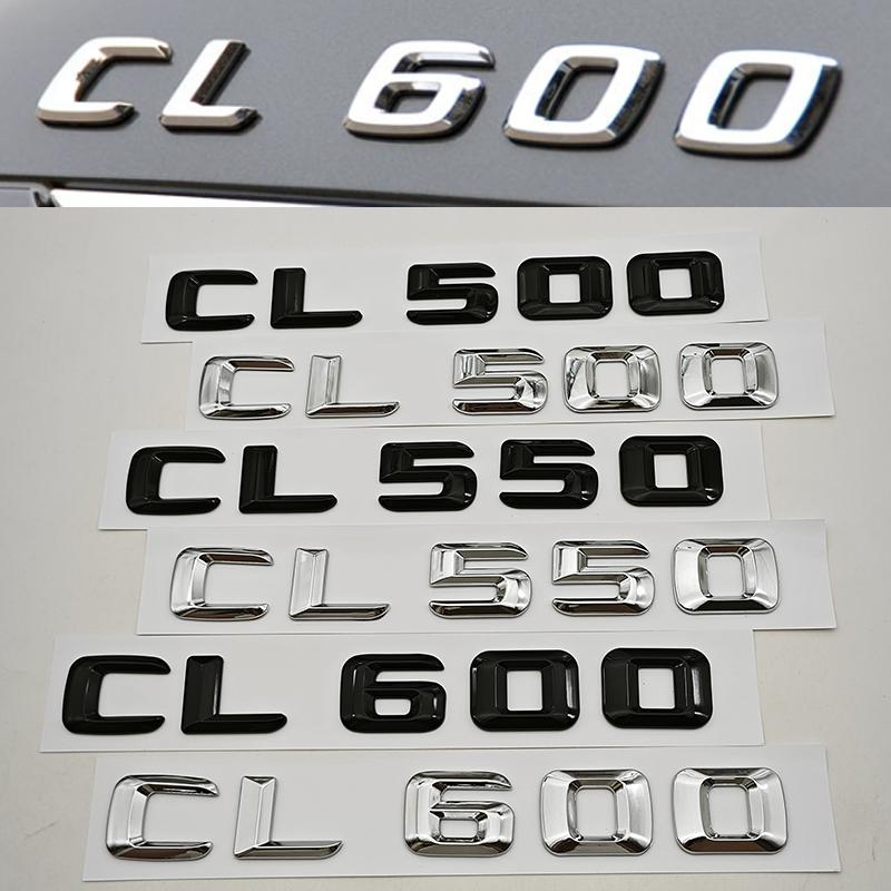 AAUX1 3D ABS Car Letters Logo CL500 CL550 CL600 Badge Rear Trunk Sticker For Mercedes Benz CL500 CL550 CL600 C215 C216 Accessories