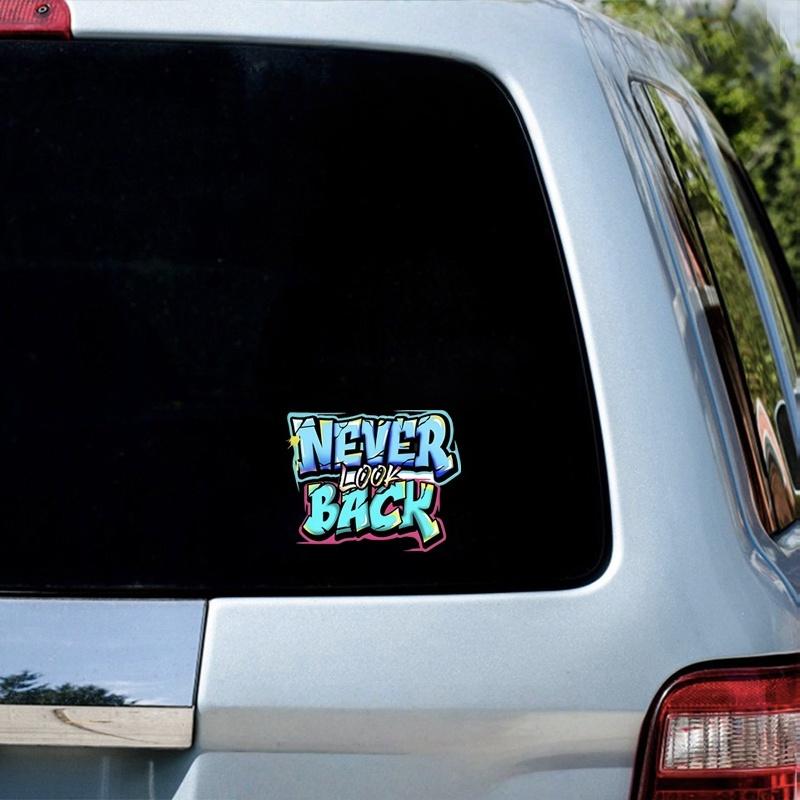 1Pc Never Look Back Graffiti Quote Stickers, Waterproof Vinyl Decals for Car Motorcycle Helmet Laptop Bike Decor