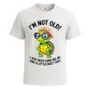 Im not old i just need turtle funny novelty party mens tshirt gift tee top