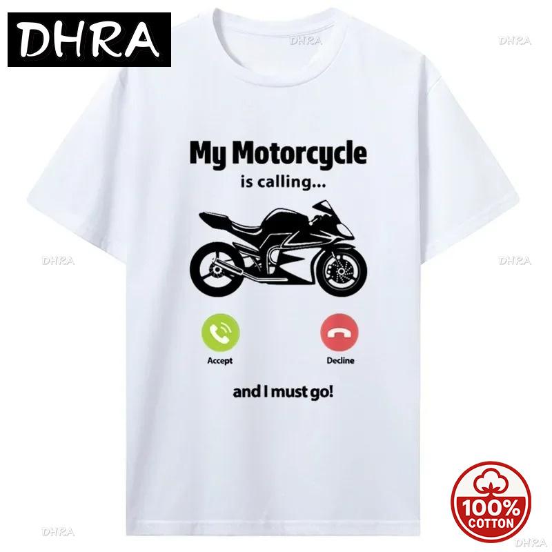 Motorcycle Is Calling And I Must Go Funny Motorcyclist Tshirt Soft Cotton Loose Unisexs Tshirt Hip Hop Tops Tees New Tshirt 2026