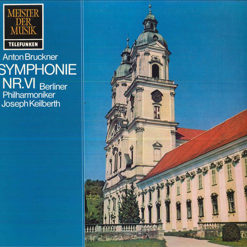 

LP Record JOSEPH KEILBERTHCOND.BERLINER PH Anton BruknerSymphonie Nr.6 Adur SMT1272 TELEFUNKEN 1963 Germany Classical Used