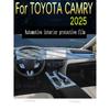 For TOYOTA CAMRY 2025 Car Gearbox Panel Film Dashboard Protective Sticker Interior Screen Anti-Scratch Accessories