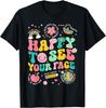 Happy To See Your Face Teacher Student Funny Back To School T-Shirt