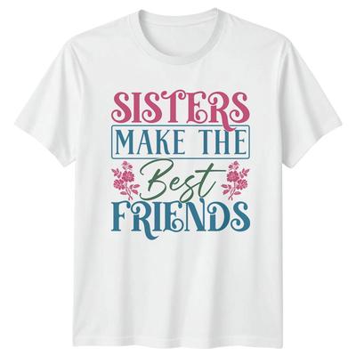 Sisters Make The Best Friends Unisexs TShirt Sisters Family Friendship Day