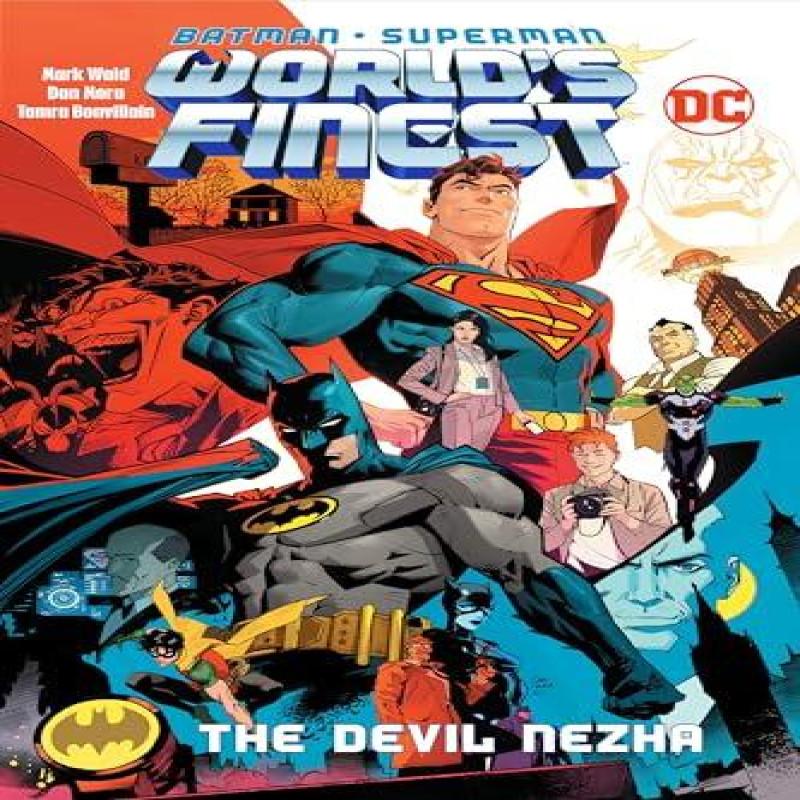 BatmanSuperman Worlds Finest Vol. 1 The Devil Nezha by Dan Mora... 9781779524706