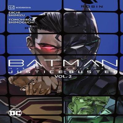 Batman Justice Buster Vol. 2 by Tomohiro Shimoguchi Paperback Book 9781779524607