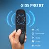 G10S PRO BT Air Mouse Voice Remote Control Wireless 2.4G / Bluetooth-compatible 5.0 Gyroscope Smart Controller for H96 Max