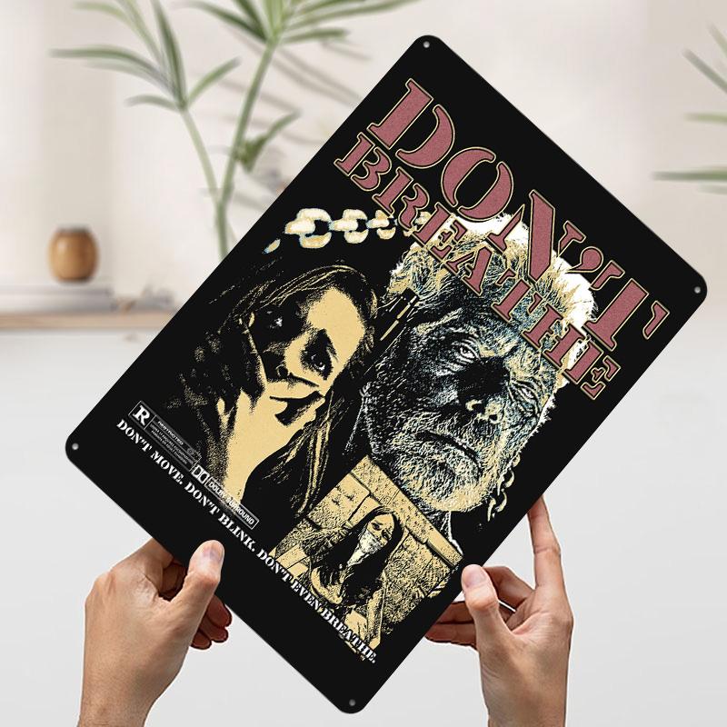 

Dont Even Breathe Poster Customized Wall Art Vintage Metal Signs Retro Tin Plaque for Man Cave Coffee Bar Accessories Home Decor 20x30cm（7.8x11.8inch）