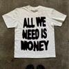 Ein Damen-T-Shirt mit dem Aufdruck „ALL WE NEED IS MONEY“ für Damen und Herren, Sommer Neues Lässiges und Modisches T-Shirt