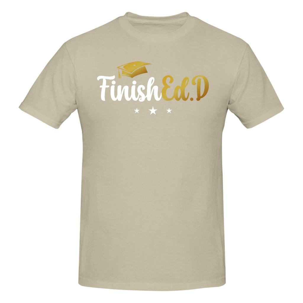 1 Piece Finished Funny Graphic 100 Cotton Tshirt Edd Doctor Of Education Edd Tops Tees For Unisex