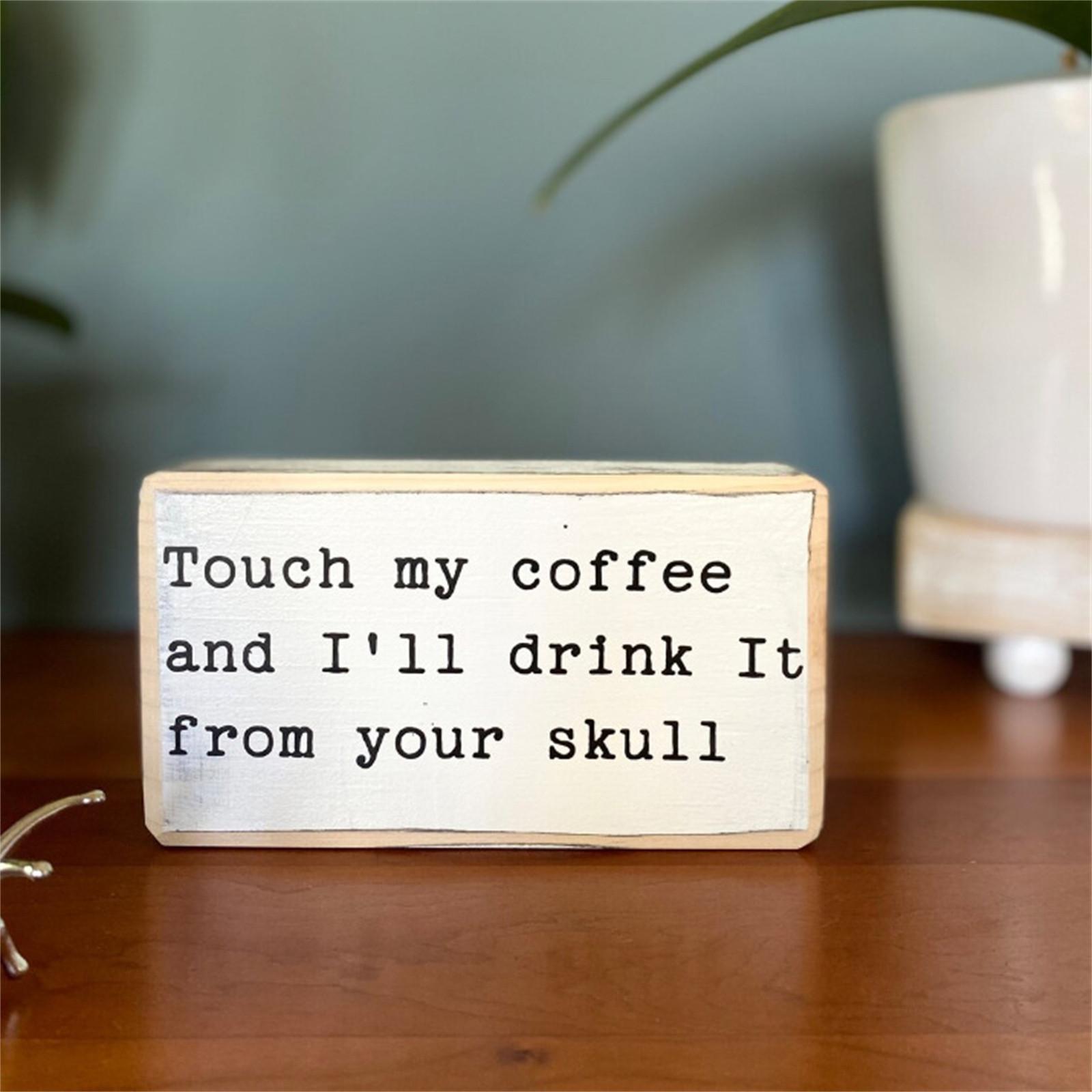 

Fun Slogan Decoration, Funny Desk Wood Sign, Wooden Block Shelf Ornaments