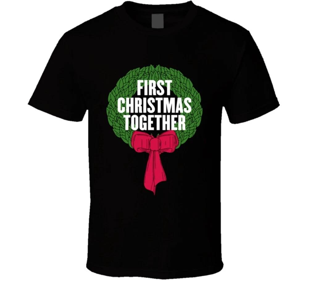 First Christmas Together Newlyweds Merry Holidays Gift Couple T Shirt 3XL
