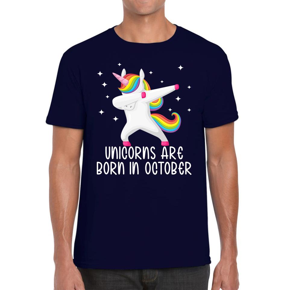 

Unicorns Are Born In October Dabbing Unicorn Funny Birthday Month Novelty Slogan Mens Tee Top M
