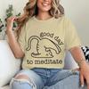 Cute Cat Yoga T Shirts Good Day To Meditate Retro Graphic Tees Women Unisex Short Sleeve Mom Dad Fun Casual Round Neck Tshirts