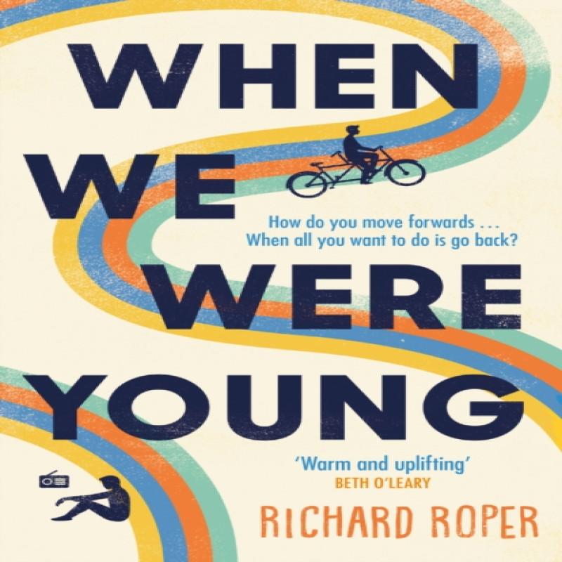 When We Were Young by Richard Roper Paperback Book 9781409185666