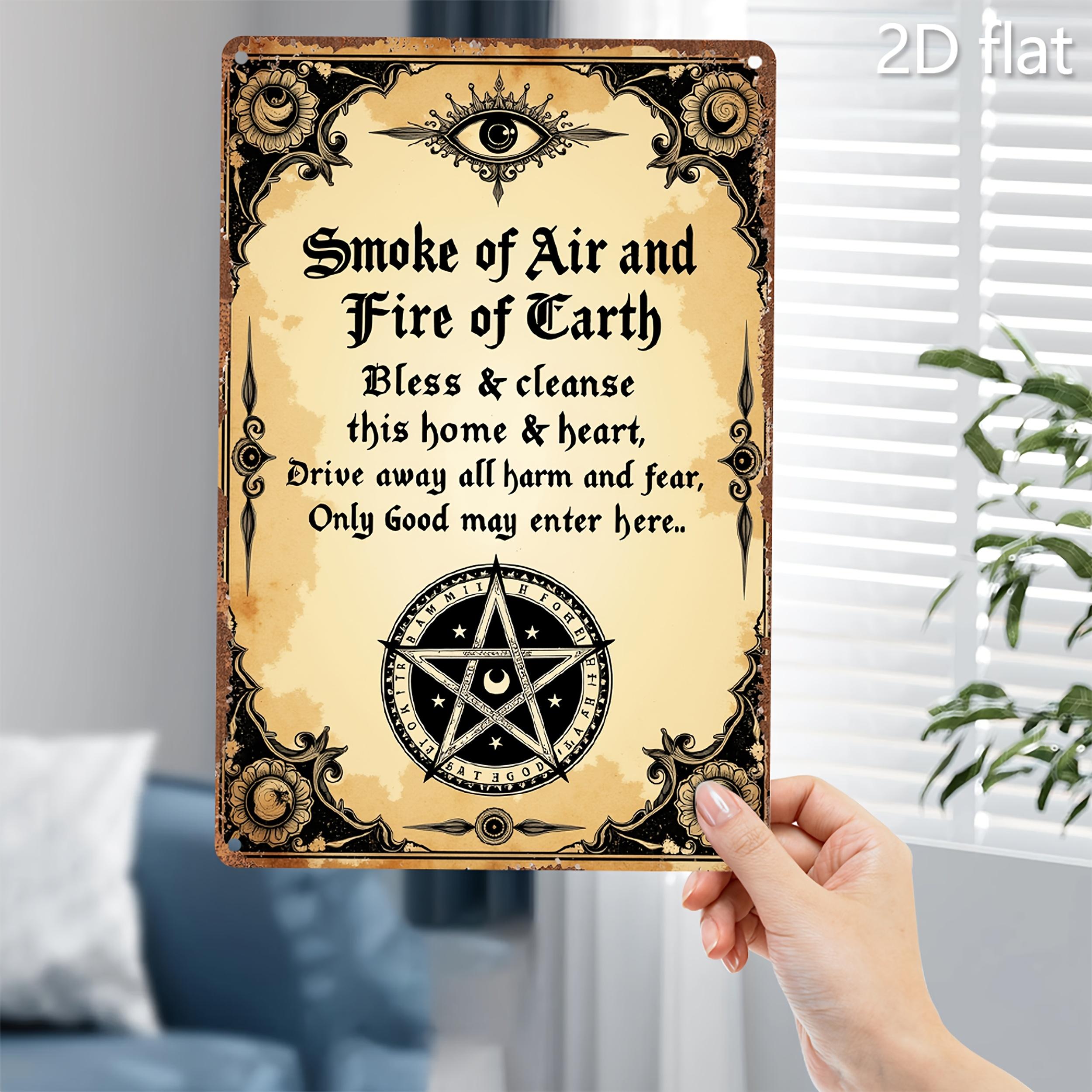 

Witchcraft Smoke of Air and Fire of Earth Blessing Vintage Metal Tin Sign 20x30cm（7.8x11.8inch）