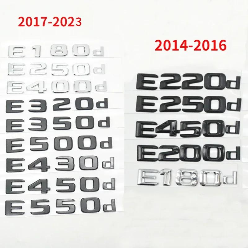 

2014-2023 3D For Mercedes-Benz E-Class W210 W211 E200d E220d E250d E180d E320d E350d E400d E500d Trunk Emblem Logo Badge Sticker E450d
