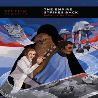 The Empire Strikes Back by Harrison & Rebecca Independent Scholar & UK Paperback Book 9781911239970