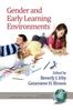 The Gender and Early Learning Environments Book