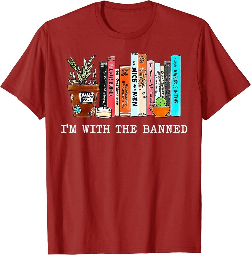 I m With The Banned Books I Read Banned Gift Unisex T-Shirt Unisex T-Shirt XXXL