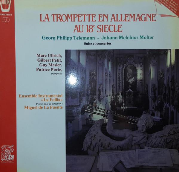 LP Record LA FOLLIA MIGUEL DE LA FUENTE  La Trompette En Allemagne Au 18e Si ARN38703 Arion 1982 France Classical Used