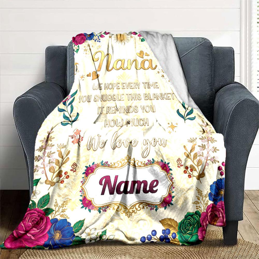 Nana'S Love Blanket Customize Your Name Blankets Are Warm Soft Blankets Perfect For Naps Sofas And Relaxation They Also Make Great Christmas Halloween