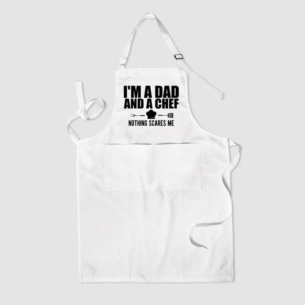 I'm Dad and Chef Nother Scare Me Father Apron Funny Kitchen Apron BBQ Funny Gift Father's Day Gifts Barbeque Grill Aprons