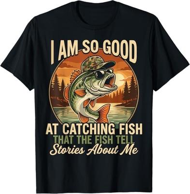 Ich bin so gut im Fische fangen, dass die Fische Geschichten erzählen T-Shirt