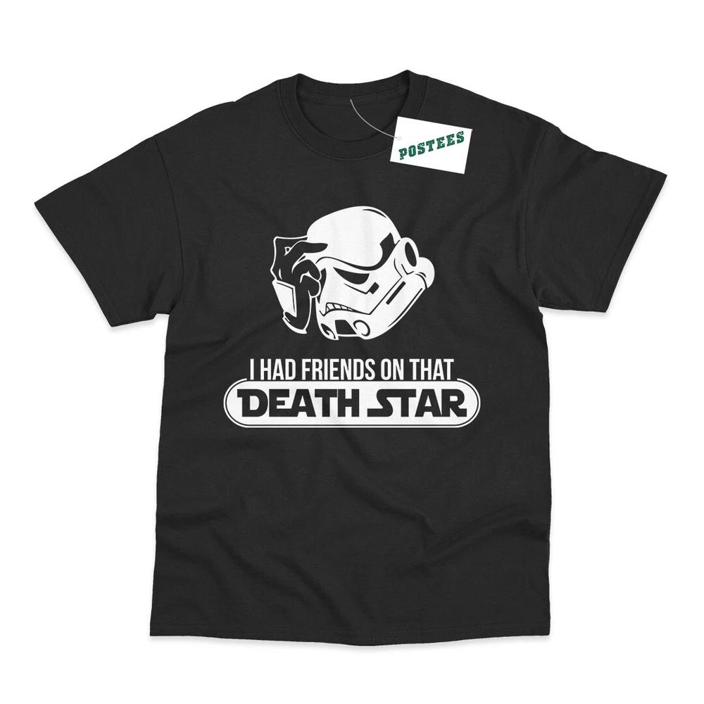 I Had Friends On That Death Star Stormtrooper Inspired By TShirt S