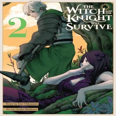 The Witch and the Knight Will Survive Vol. 2 by John Neal Paperback Book 9781975372354