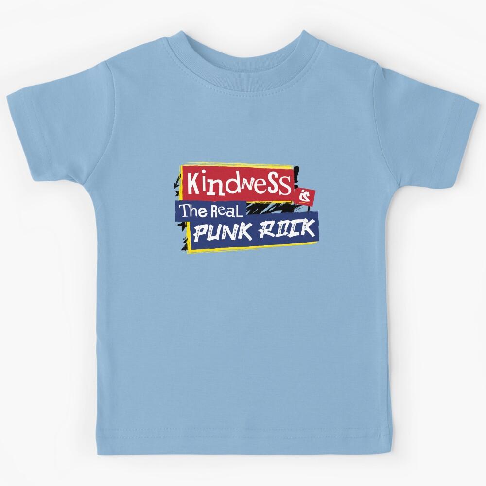 Kindness is the Real Punk Rock Kids T-Shirt 110