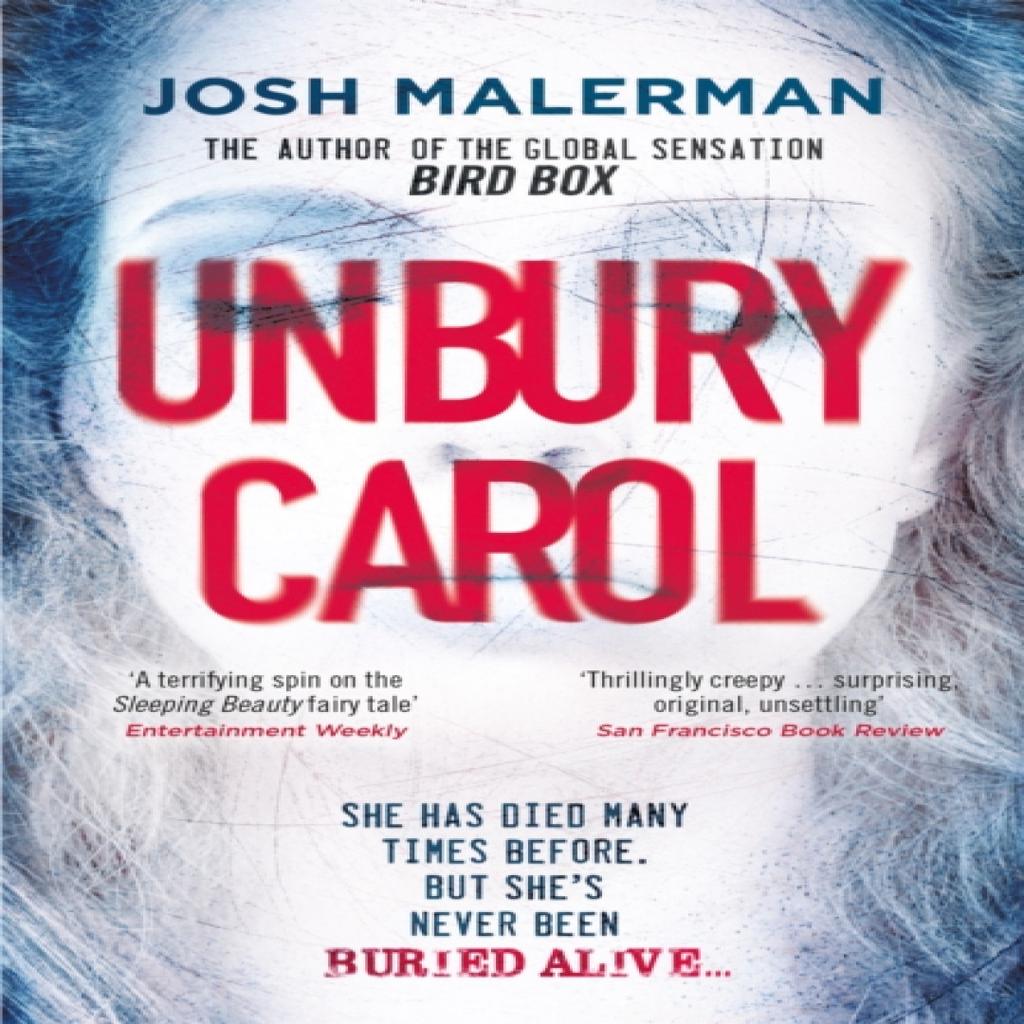 Unbury Carol by Josh Malerman Paperback Book 9781409193197